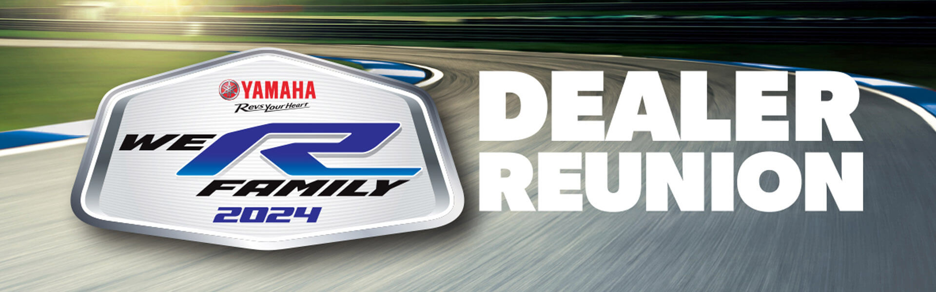 We R Family 2024 Dealer Reunion Success